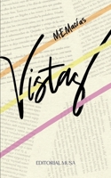 Vistas (Spanish Edition) 6072602363 Book Cover