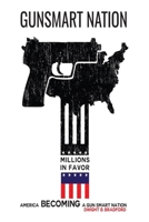 GUNSMART NATION 1733650245 Book Cover