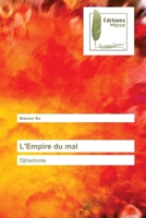 L'Empire du mal: Djihadisme 6202299037 Book Cover