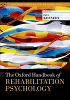 The Oxford Handbook of Rehabilitation Psychology 0199733988 Book Cover