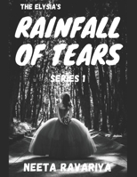 The Elysia's Rainfall of Tears series 1 null Book Cover