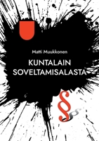 Kuntalain soveltamisalasta 9528061419 Book Cover