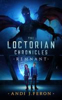 The Loctorian Chronicles Remnant 1951802055 Book Cover