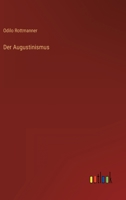 Der Augustinismus 3368485938 Book Cover