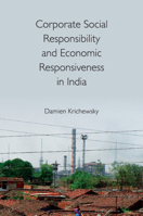 Corporate Social Responsibility and Economic Responsiveness in India 1108485367 Book Cover