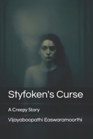Styfoken's Curse: A Creepy Story 9334325666 Book Cover