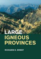 Large Igneous Provinces 0521871778 Book Cover