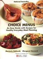 Choice Menus: Cooking for One or Two 1554682304 Book Cover