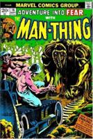 Essential Man-Thing, Vol. 1 (Marvel Essentials) 0785121358 Book Cover