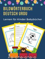 Bildw�rterbuch Deutsch Urdu Lernen f�r Kinder Babyb�cher: Easy 100 grundlegende Tierw�rter-Kartenspiele in zweisprachigen Bildw�rterb�chern. Leicht zu lesende Spur, neue Sprache mit Frequenzvokabeltra 1073843084 Book Cover