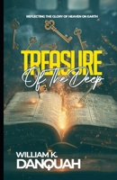 Treasures of the Deep: Unlocking the Hidden Power of God’s Word B0GRG95K3D Book Cover