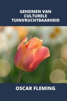 Geheimen Van Culturele Tuinvruchtbaarheid B0B92P29PB Book Cover