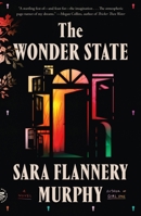 The Wonder State: A Novel 125033568X Book Cover