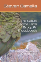 The Nature of the Local Group, An Encyclopedia: Volume II: Ctesiphon VI, the World of Birds B0HDMBW159 Book Cover