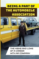 Being A Part Of The Automobile Association: The Highs And Lows Of A Career With AA Company: The Old School Aa B09BKXT9KC Book Cover