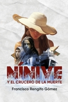 Nínive y el crucero de la muerte 9587372328 Book Cover