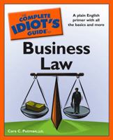 The Complete Idiot's Guide to Business Law (Complete Idiot's Guide to) 1592578527 Book Cover