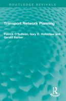 Transport Network Planning 103202349X Book Cover