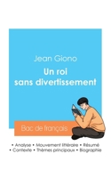 Réussir son Bac de français 2024: Analyse du roman Un roi sans divertissement de Jean Giono 2385096218 Book Cover