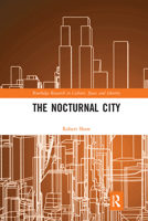 The Nocturnal City 0367894815 Book Cover