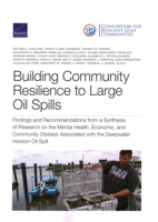 Building Community Resilience to Large Oil Spills : Findings and Recommendations from a Synthesis of Research on the Mental Health, Economic, and Community Distress Associated with the Deepwater Horiz 1977405355 Book Cover