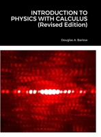 INTRODUCTION TO PHYSICS WITH CALCULUS 1312727195 Book Cover
