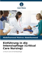 Einführung in die Intensivpflege (Critical Care Nursing) (German Edition) 6208365872 Book Cover