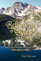 Reflections of God's Work 1453552723 Book Cover