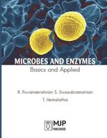 Microbes and Enzymes Basics and Applied 818094249X Book Cover