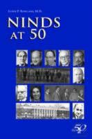 NINDS at 50: Celebrating 50 Years of Brain Research Institute of Neurological Disorders and Stroke 1888799714 Book Cover
