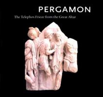 Pergamon : The Telephos Frieze from the Great Altar (vol 1) 0884010899 Book Cover