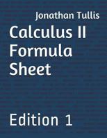 Calculus II Formula Sheet 1548987069 Book Cover