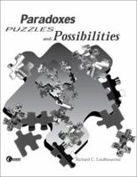 Paradoxes, Puzzles, and Possibilities 0074283758 Book Cover