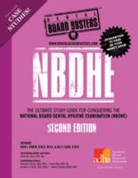 Nbdhe: The Ultimate Study Guide for Conquering the National Board Dental Hygiene Examination(nbdhe) 0982882440 Book Cover