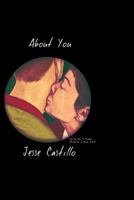 About You: A Collection of Poems 1539022978 Book Cover