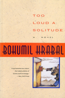 Too Loud a Solitude 0349102627 Book Cover