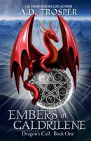 Embers at Galdrilene 0999374125 Book Cover