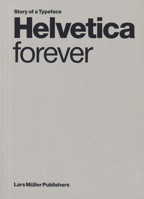 Helvetica Forever 3037788143 Book Cover