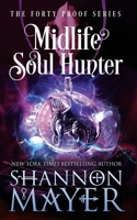 Midlife Soul Hunter B0C91ZQXWK Book Cover
