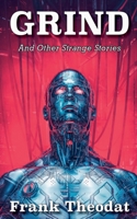 Grind B0CKTZNDNF Book Cover