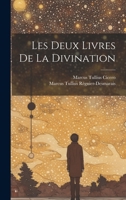 Les Deux Livres De La Divination 1021353396 Book Cover