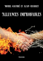 Alliances improbables (French Edition) 241462468X Book Cover