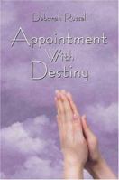 Appointment with Destiny 141373359X Book Cover