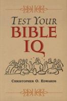 Test Your Bible IQ 0760710627 Book Cover