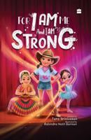 For I Am Me and I am Strong 9373070576 Book Cover