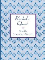 Rachel's Quest 1410405869 Book Cover