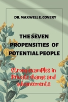 The Seven Propensities of Potential People: Strong examples in private change and advancements B0BFTYK3PX Book Cover