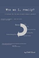 Who Am I, Really? 0982953003 Book Cover