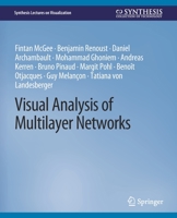 Visual Analysis of Multilayer Networks 3031014804 Book Cover