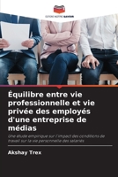 Équilibre entre vie professionnelle et vie privée des employés d'une entreprise de médias (French Edition) 6206452395 Book Cover